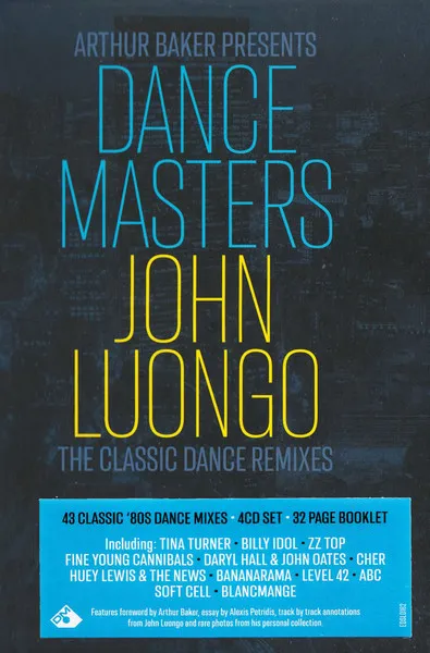 Arthur Baker Presents Dance Masters: John Luongo