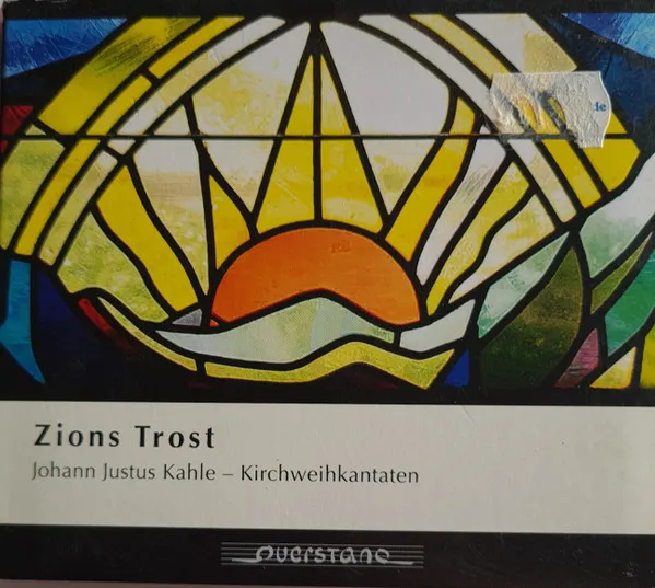 Zions Trost - Kirchweihkantaten