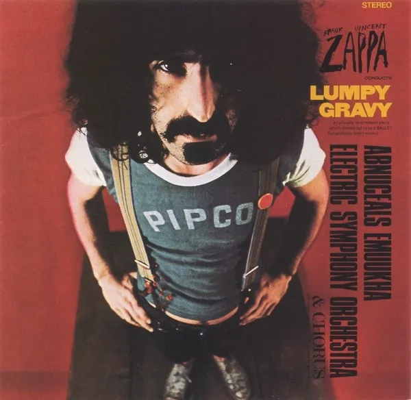 LUMPY GRAVY