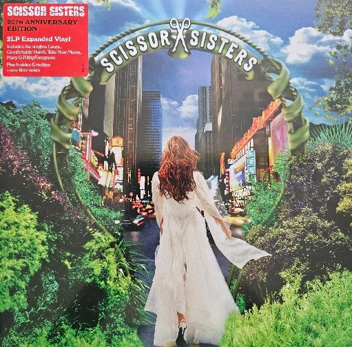 Scissor Sisters (20th Anniversary) (Limited Deluxe Edition)