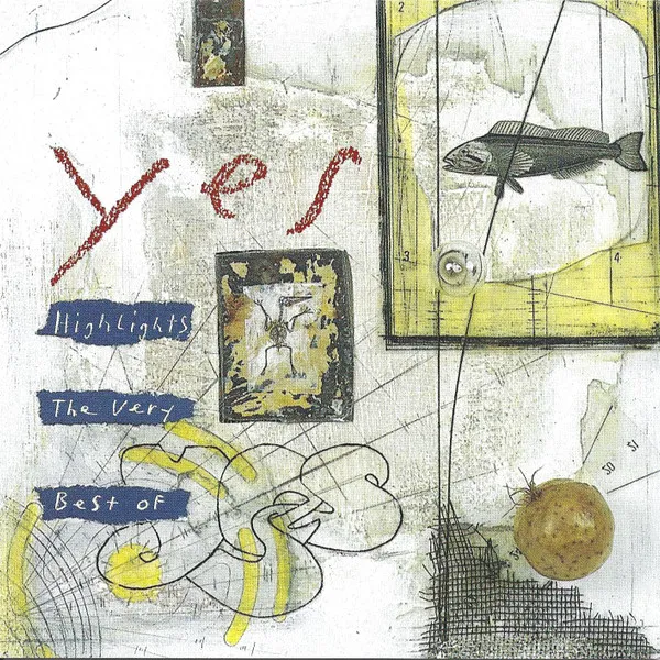Highlights The Very Best Of Yes