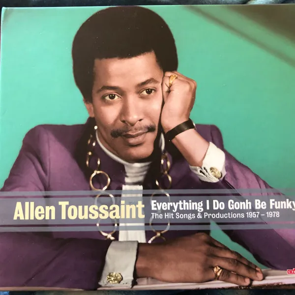 Everything I Do Gonh Be Funky (The Hit Songs & Productions 1957-1978)