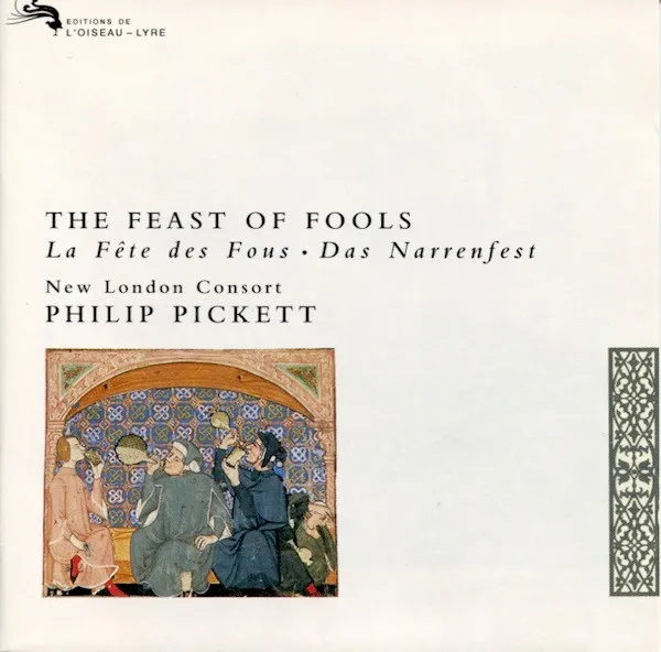 The Feast Of Fools (La Fête Des Fous • Das Narrenfest)