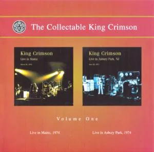 The Collectable King Crimson Volume 1 - Live 1974