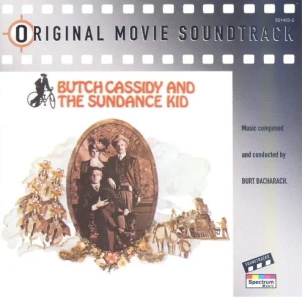 Butch Cassidy And The Sundance Kid (Original Movie Soundtrack)
