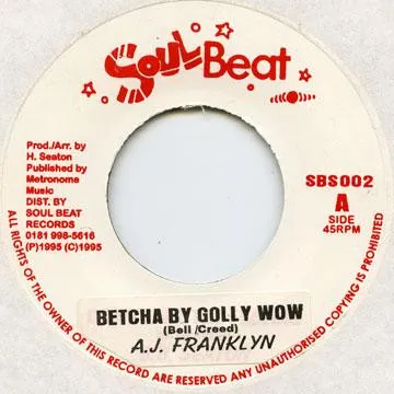 Betcha By Golly Wow