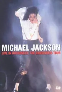 Live In  Bucharest - the Dangerous Tour