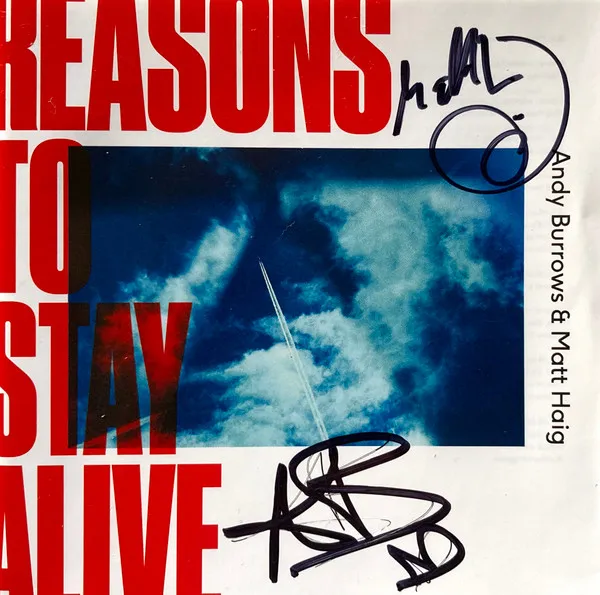 Reasons To Stay Alive