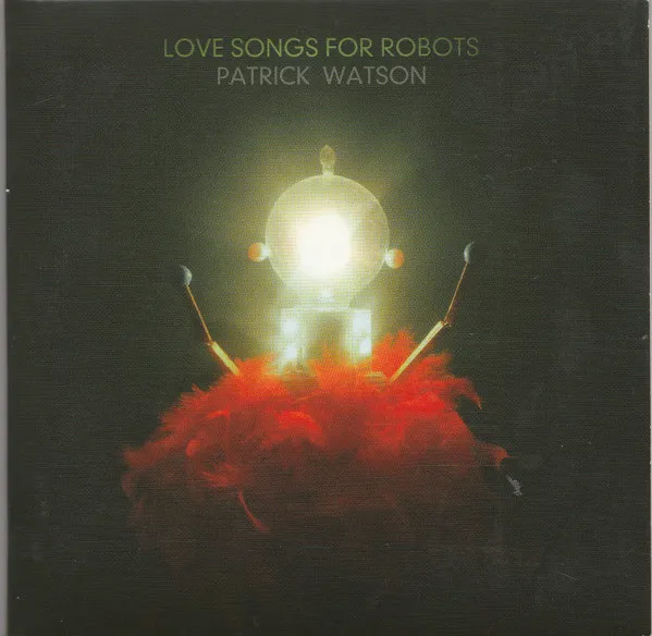Love Songs For Robots