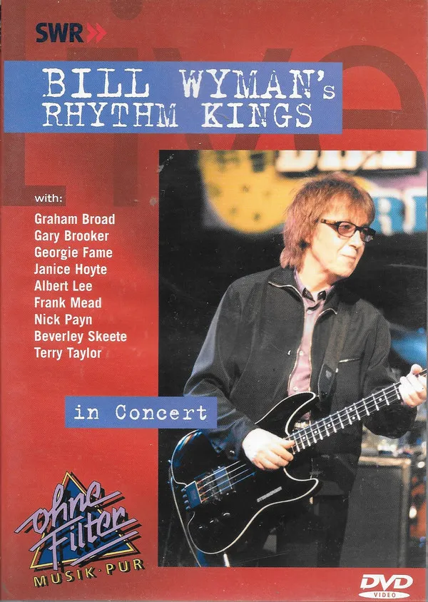 Bill Wyman's Rhythm Kings In Concert