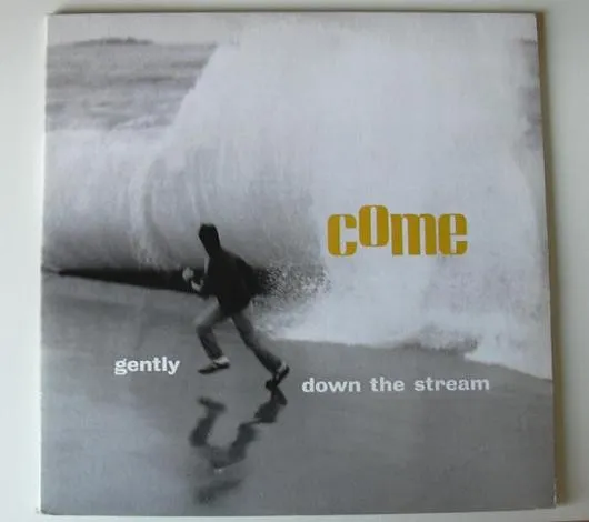 Gently Down The Stream