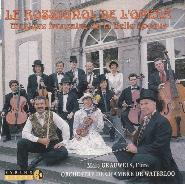 Le Rossignol De L'Opera. Musique Française De La Belle Epoque