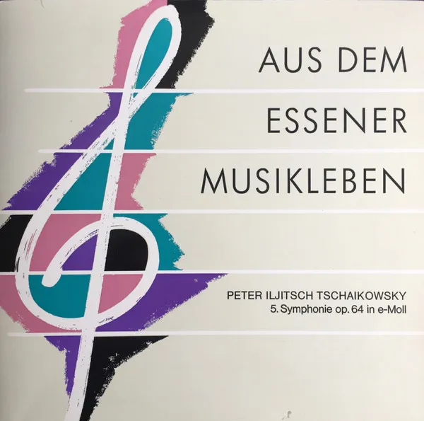 Aus Dem Essener Musikleben - 5. Symphonie Op. 64 In E-Moll