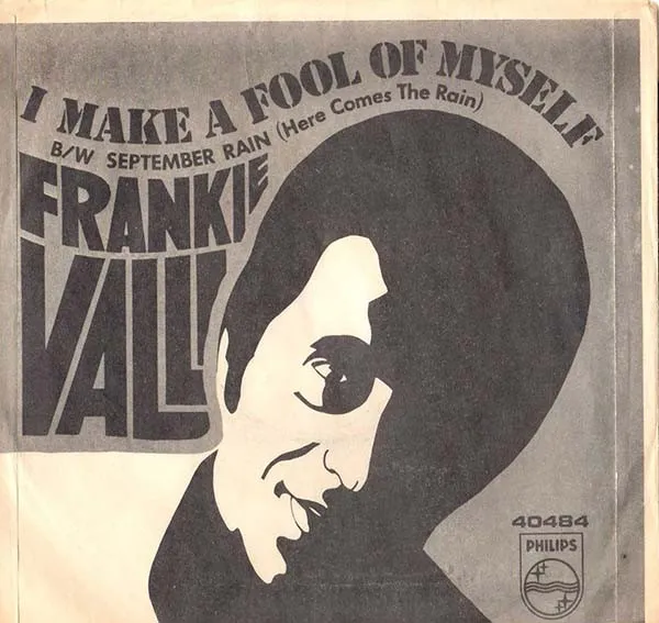 I Make A Fool Of Myself / September Rain (Here Comes The Rain)