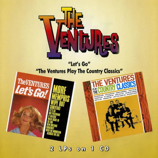 Let's Go! / The Ventures Play The Country Classics