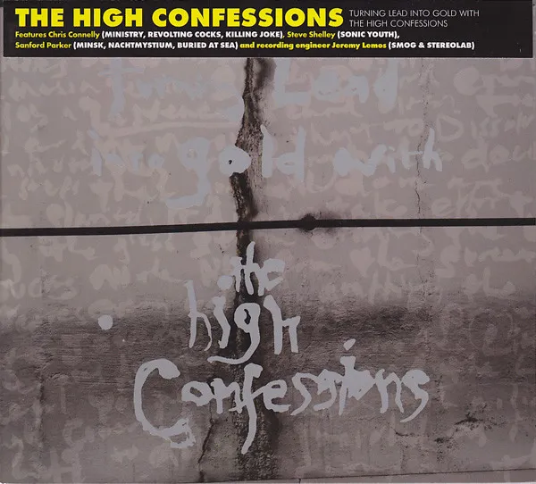 Turning Lead Into Gold With The High Confessions
