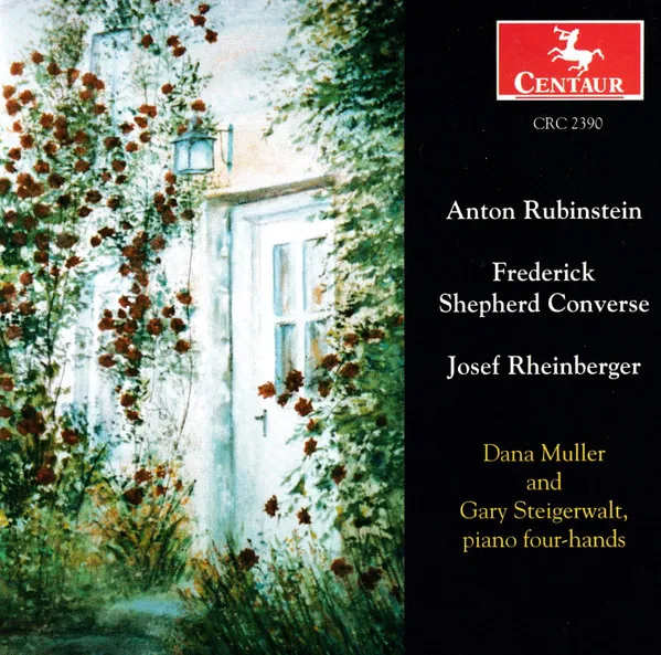 Piano Four-Hands: Rubinstein, Converse, Rheinberger