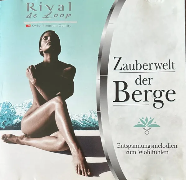 Zauberwelt Der Berge - Entspannungsmelodien Zum Wohlfühlen