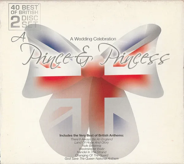 A Prince & Princess - A Wedding Celebration
