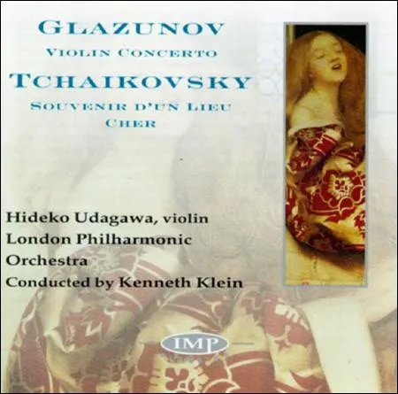 Glazunov: Violin Concerto - Tchaikovsky: Souvenir D'un Lieu Cher