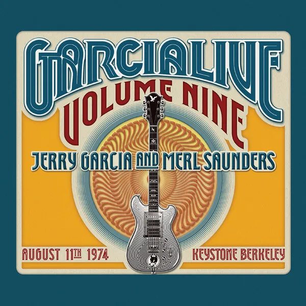 GarciaLive Volume Nine (August 11th 1974, Keystone Berkeley)