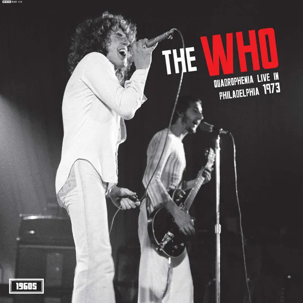 Quadrophenia Live In Philadelphia 1973