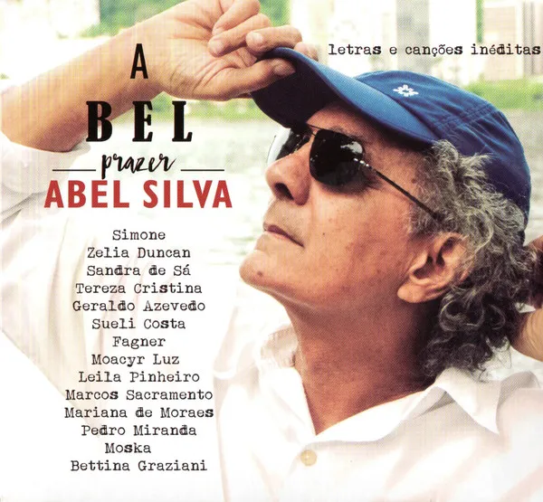 A Bel Prazer: Abel Silva