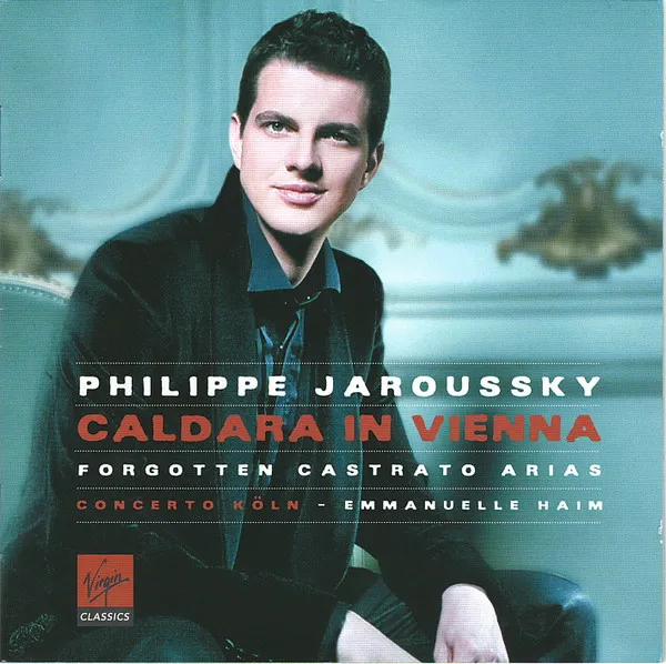Philippe Jaroussky - Caldara in Vienna