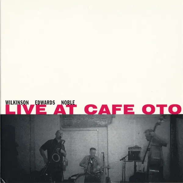 Live At Cafe Oto