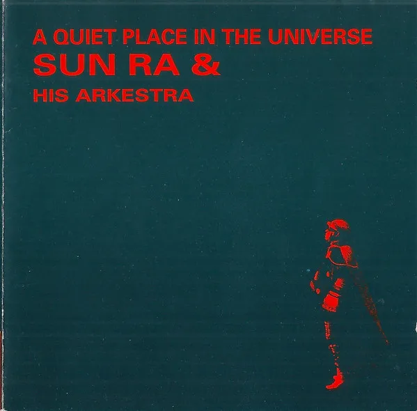 A Quiet Place In The Universe