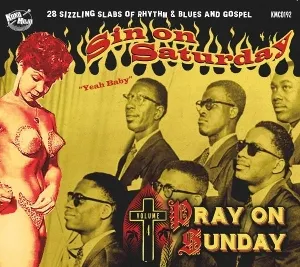 Sin On Saturday, Pray On Sunday Vol.4