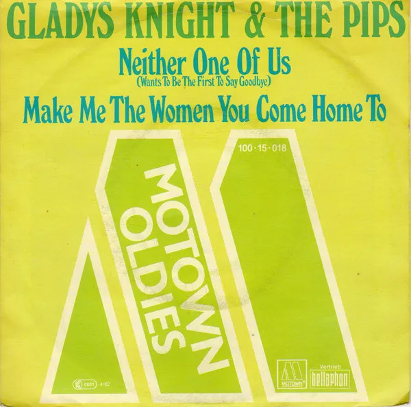 Neither One Of Us (Wants To Be The First To Say Goodbye) / Make Me The Woman You Come Home To