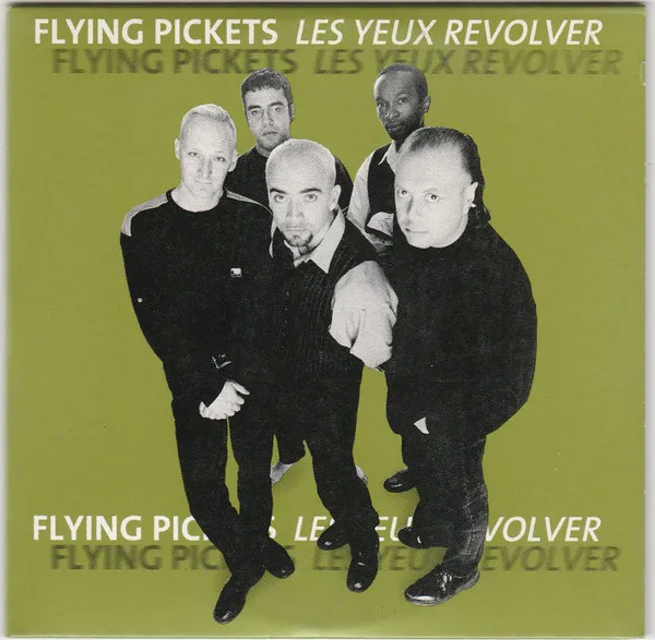 Les Yeux Revolver