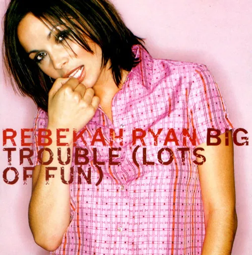 Big Trouble (Lots Of Fun)