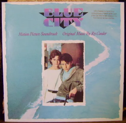 Blue City - Motion Picture Soundtrack