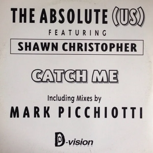 Catch Me (Including Mixes by Mark Picchiotti)