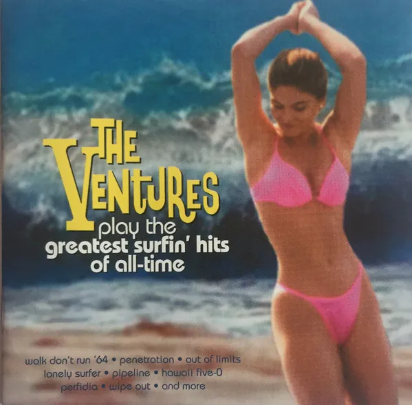 Greatest Surfin' Hits Of All-Time