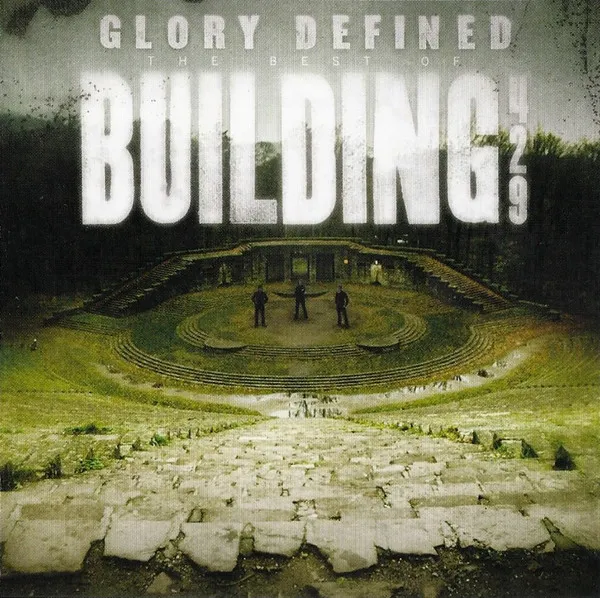 Glory Defined: The Best Of Building 429