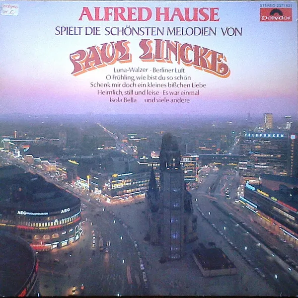 Spielt Die Schönsten Melodien Von Paul Lincke