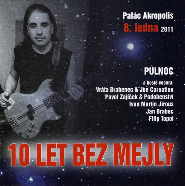 10 let bez Mejly