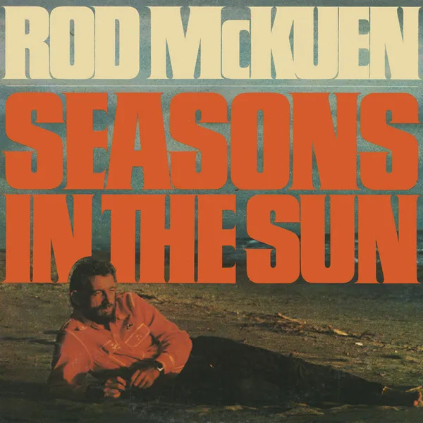 Seasons In The Sun (Rod Mckuen Sings The McKuen/Brel Songbook)