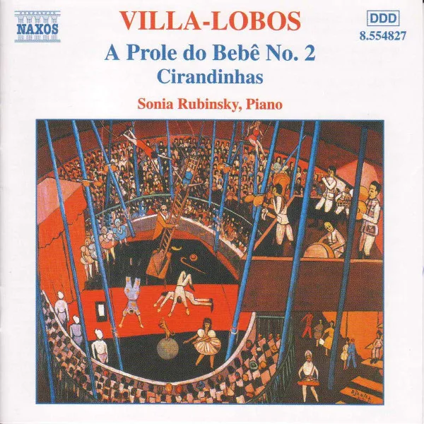 A Prole do Bebê No. 2 - Cirandinhas