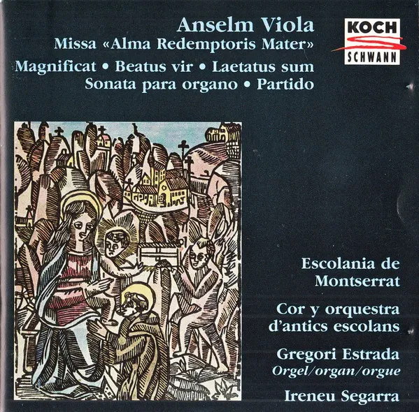 Missa "Alma Redemptoris Mater" • Magnificat • Beatus Vir • Laetatus Sum • Sonata Para Organo • Partido