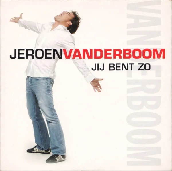 Jij Bent Zo