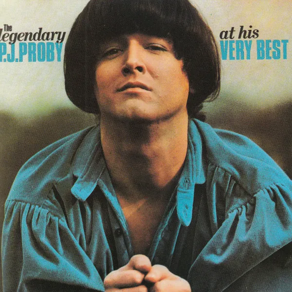 The Legendary P.J. Proby At His Very Best ... Plus