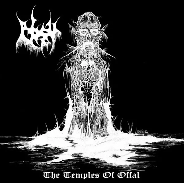 The Temples Of Offal / Return Of The Ancients
