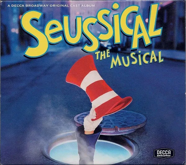 Seussical The Musical (A Decca Broadway Original Cast Album)