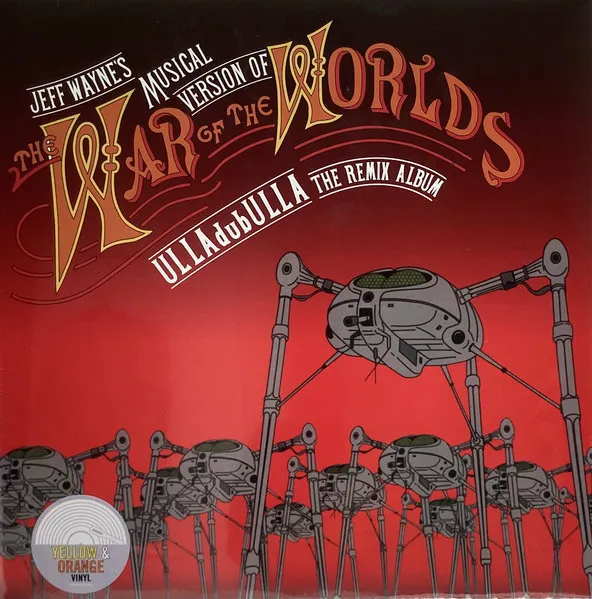 The War Of The Worlds: Ulladubulla - The Remix Album (Yellow & Orange Vinyl)