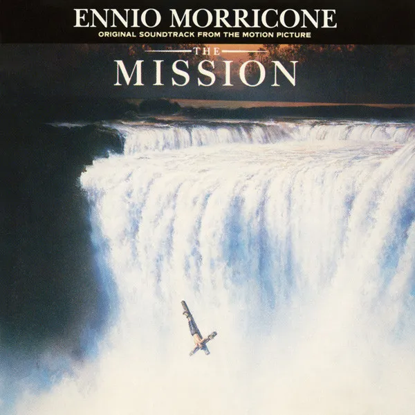 The Mission (Original Soundtrack From The Motion Picture)