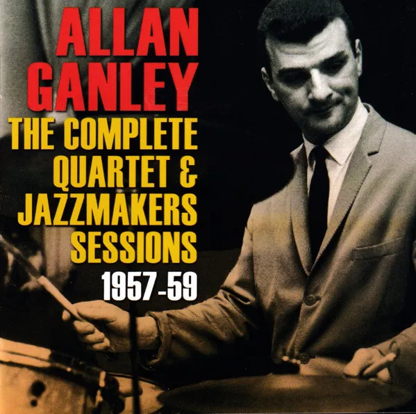 The Complete Quartet & Jazzmakers Sessions 1957-1959